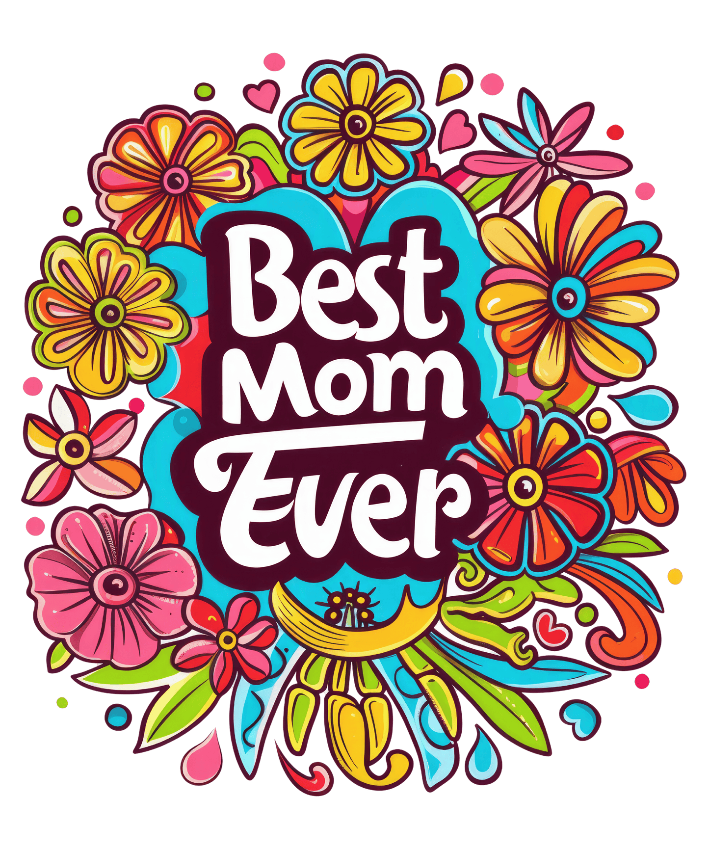 Best Mom Era Design - DTF Ready To Press