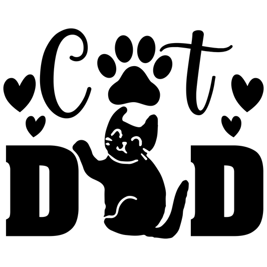 Cat Dad Design - DTF Ready To Press