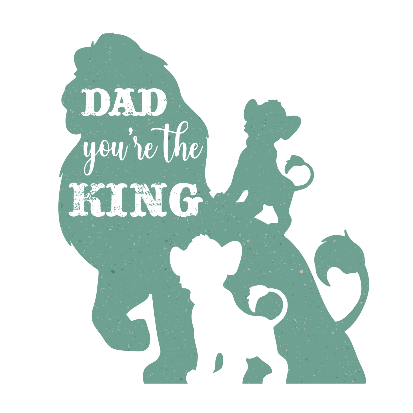 Dad You're The King Design - DTF Ready To Press