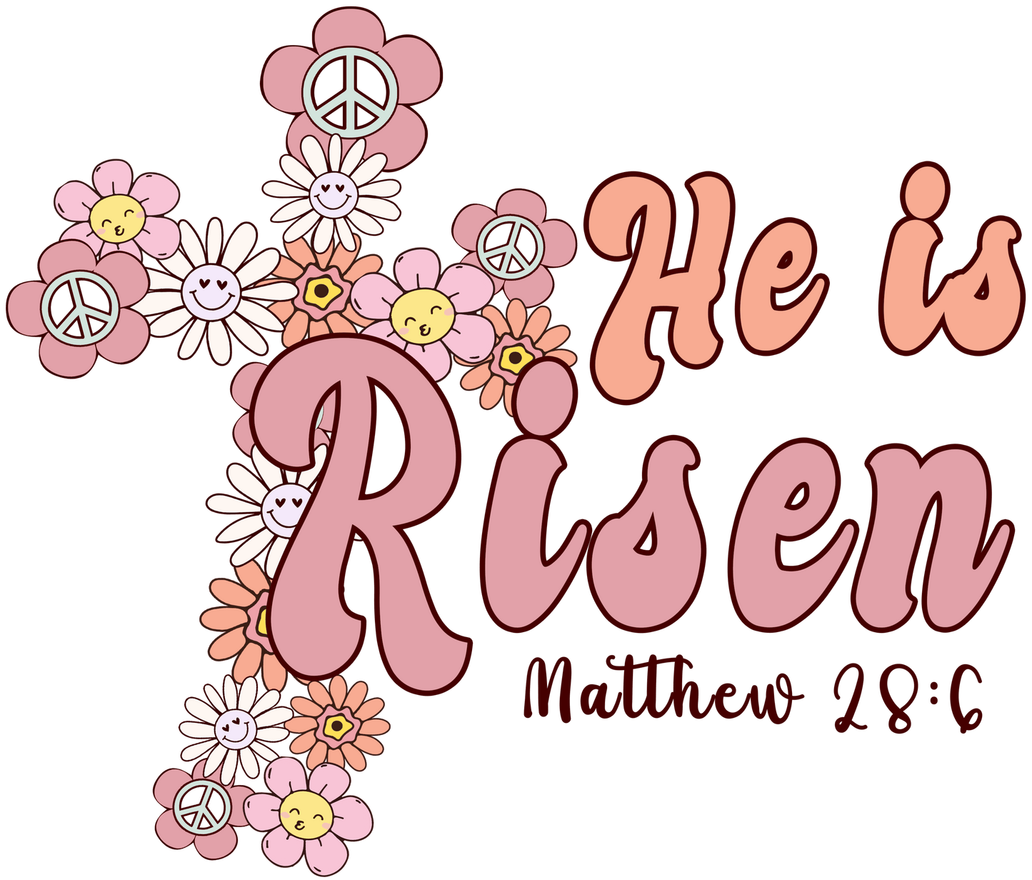 He Is Risen Easter Peace Design - DTF Ready To Press