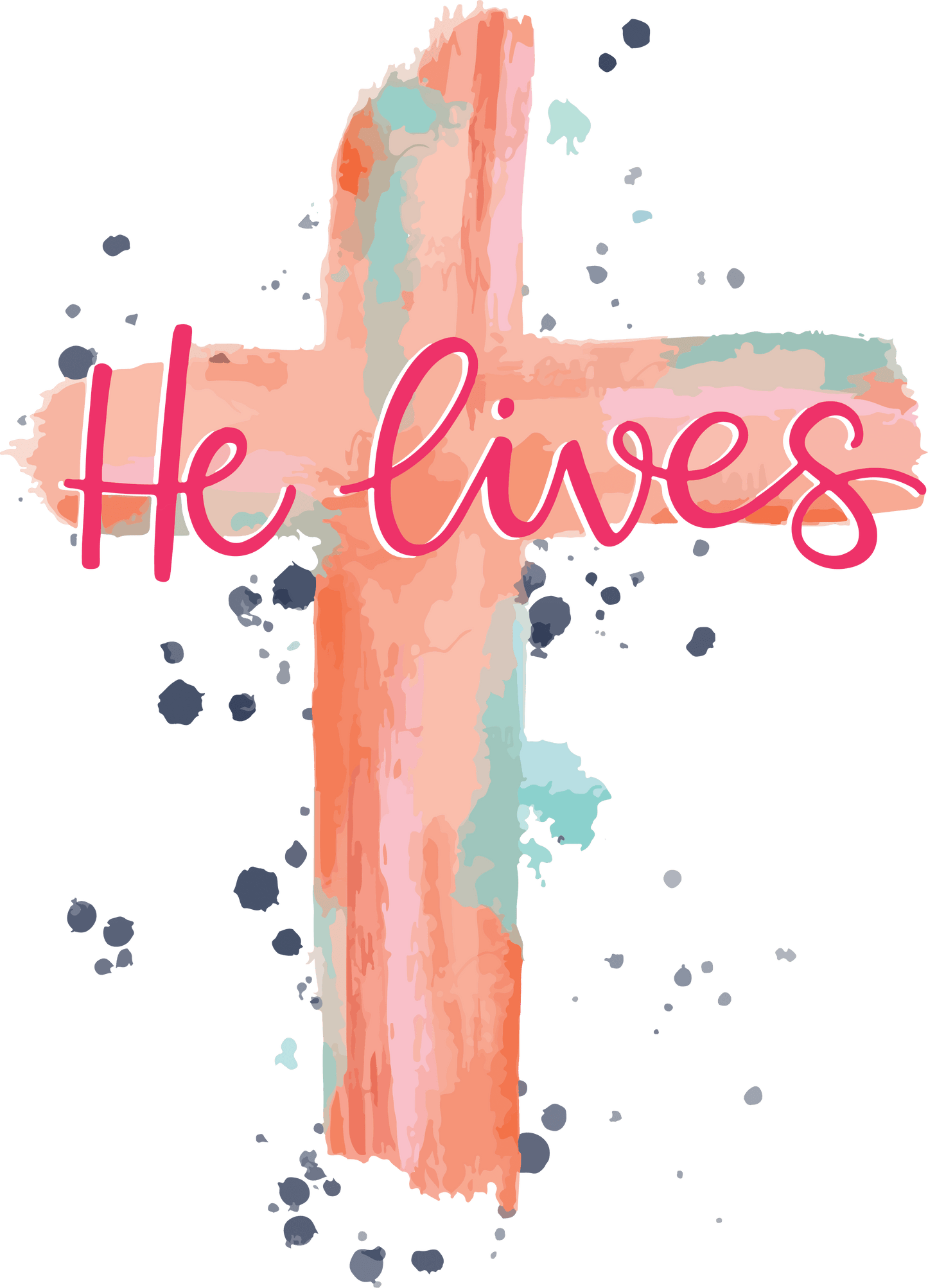 He Lives Easter Design - DTF Ready To Press