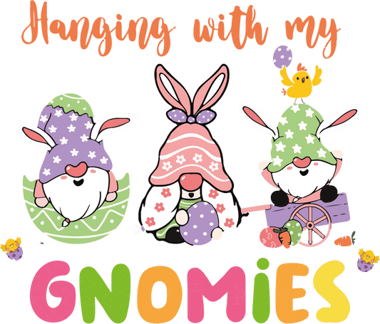 Hunting With My Gnomies Easter Chick Design - DTF Ready To Press