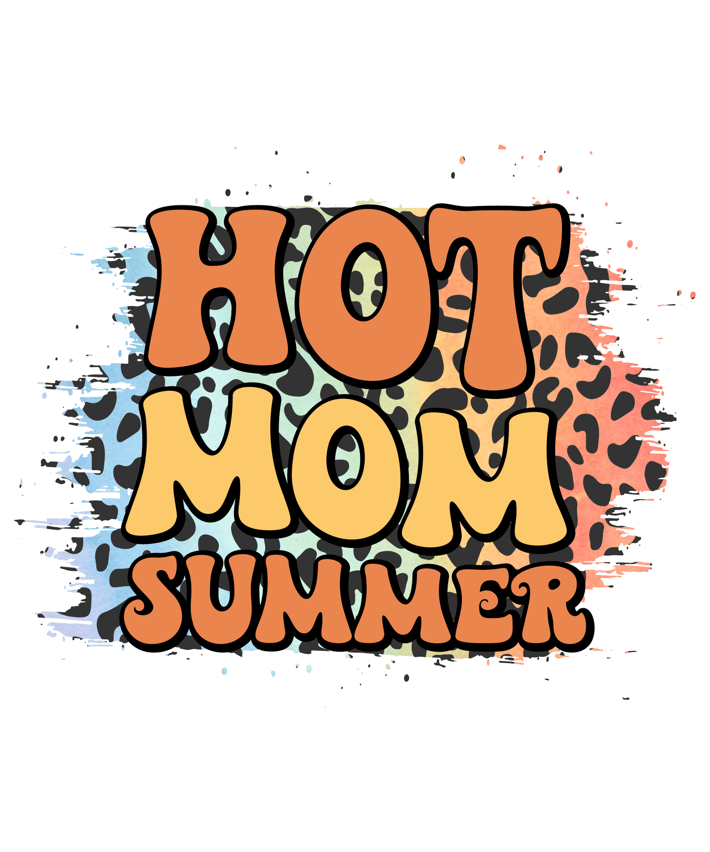 Hot Mom Summer Design - DTF Ready To Press