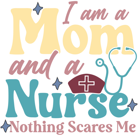 Nurse Mom Design - DTF Ready To Press