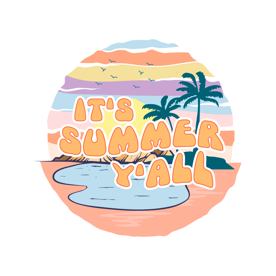 It's Summer Y'all Design - DTF Ready To Press