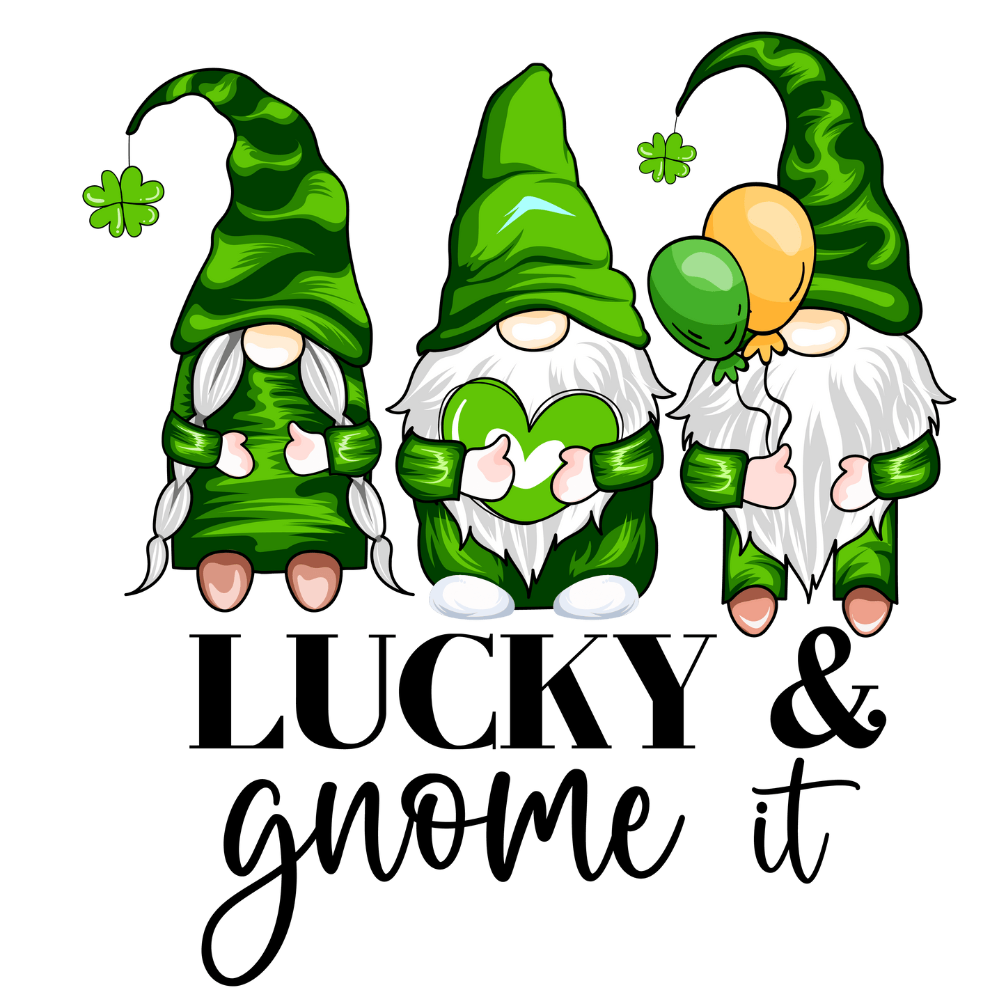 Lucky Gnome It St Patrick's Day Design - DTF Ready To Press