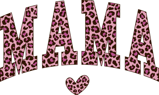 Mama Leopard Mother's Day Design - DTF Ready To Press