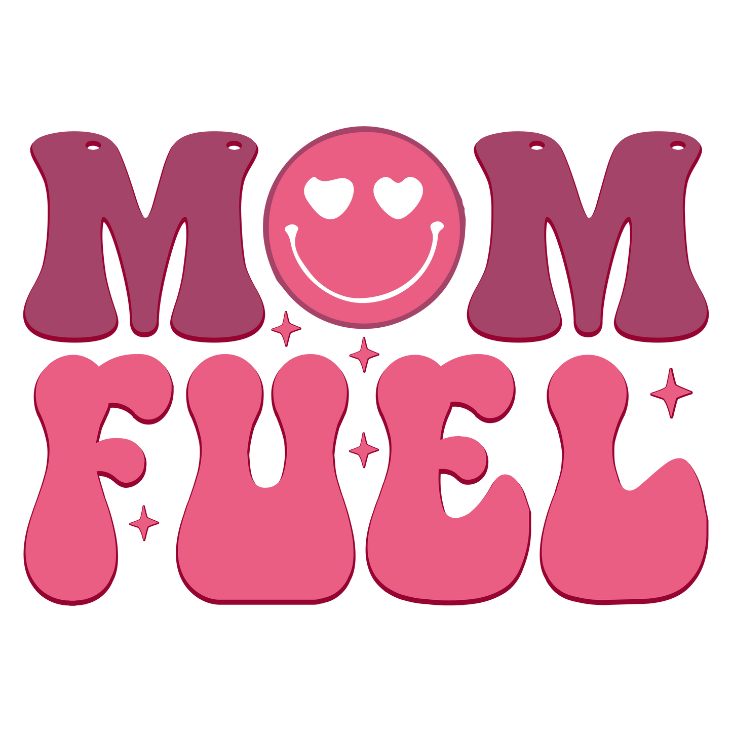 Mom Fuel Design - DTF Ready To Press