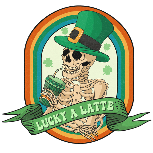 Lucky A Latte Saint Patrick Rainbow Design - DTF Ready To Press