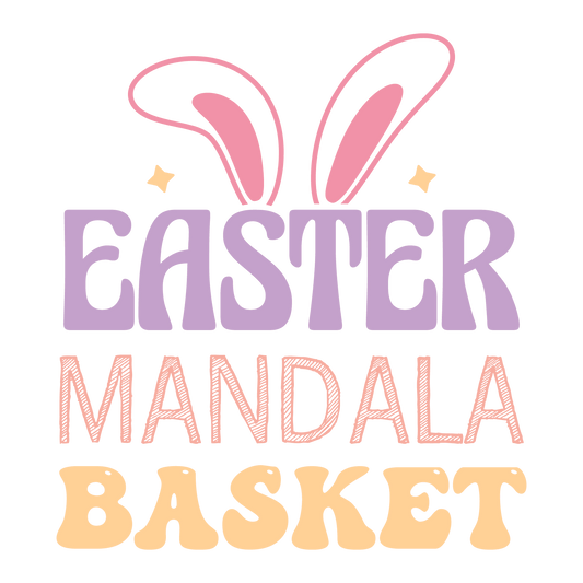 Easter Mandala Basket Design - DTF Ready To Press