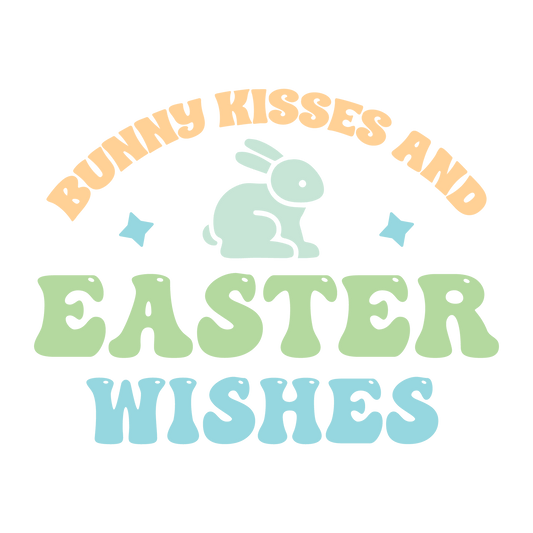 Bunny Kisses And Easter Wishes Design - DTF Ready To Press