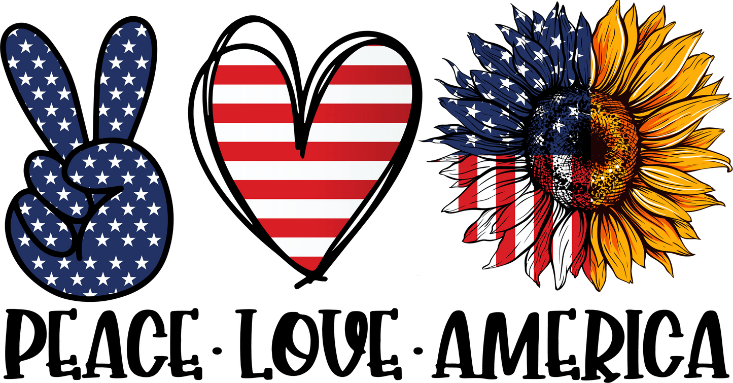 Peace Love America Design - DTF Ready To Press