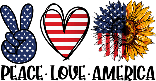 Peace Love America Design - DTF Ready To Press