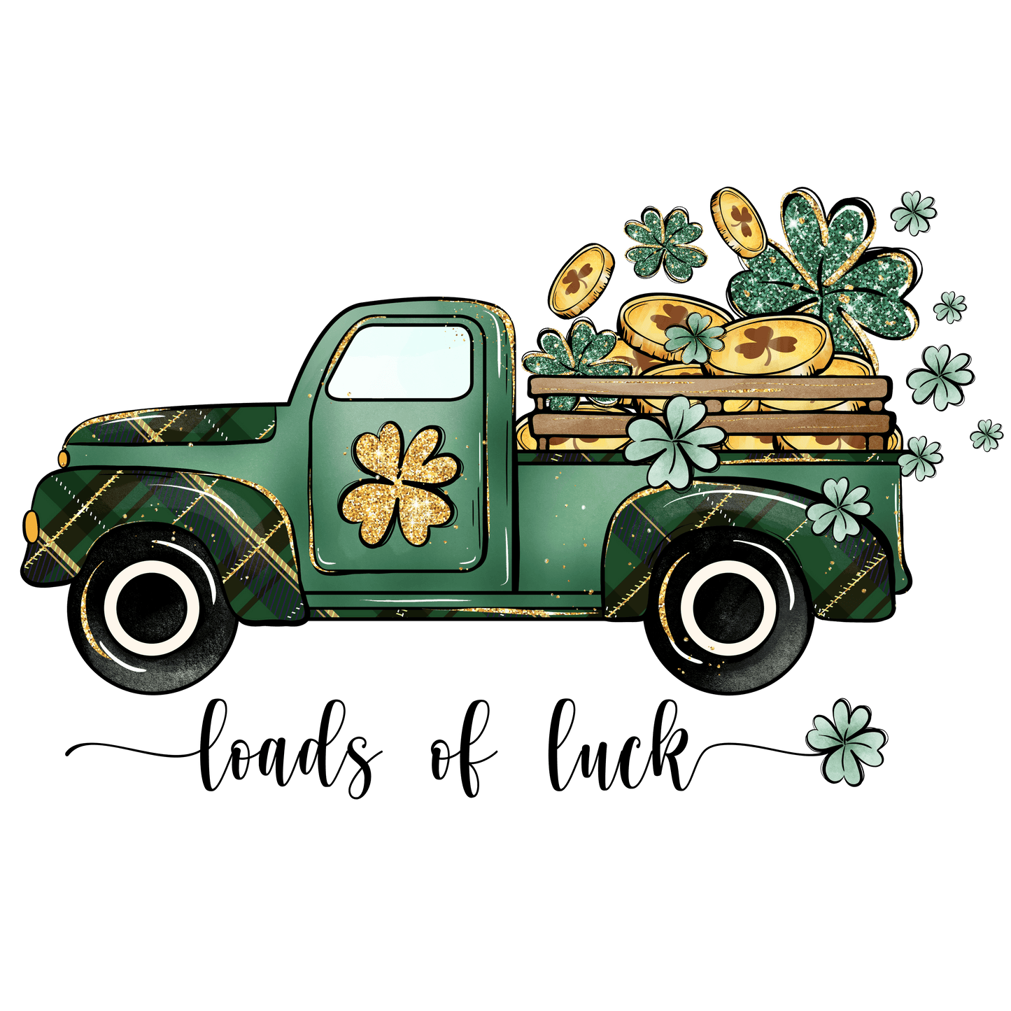 Loads Of Luck Truck St Patrick's Day Design - DTF Ready To Press