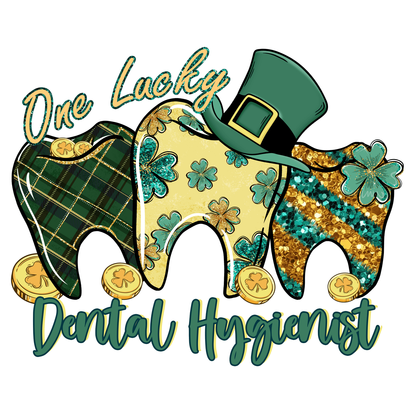 One Lucky Dental Hygienist St Patrick's Day Design - DTF Ready To Press