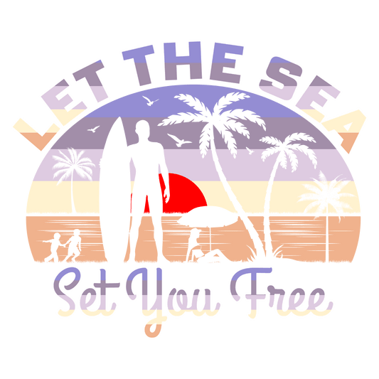 Let The Sea Design - DTF Ready To Press