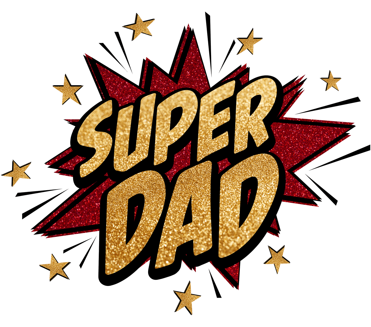 Super Dad Father's Day Design - DTF Ready To Press