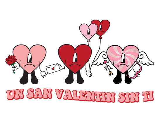 Un San Valentine Sin Ti Bad Bunny Cupid Valentine's Day Design - DTF Ready To Press