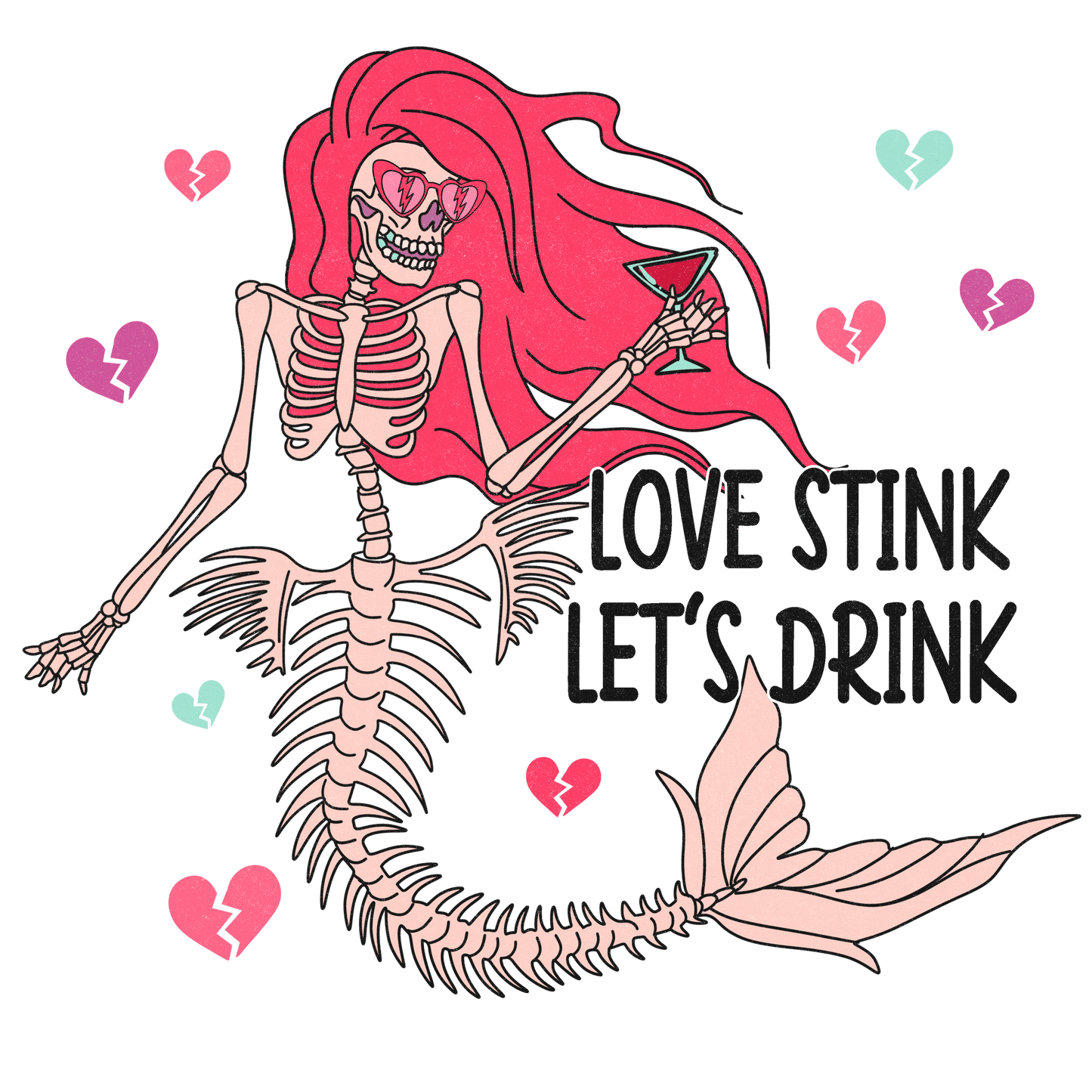 Love Stink Let's Drink Valentine's Day Design - DTF Ready To Press