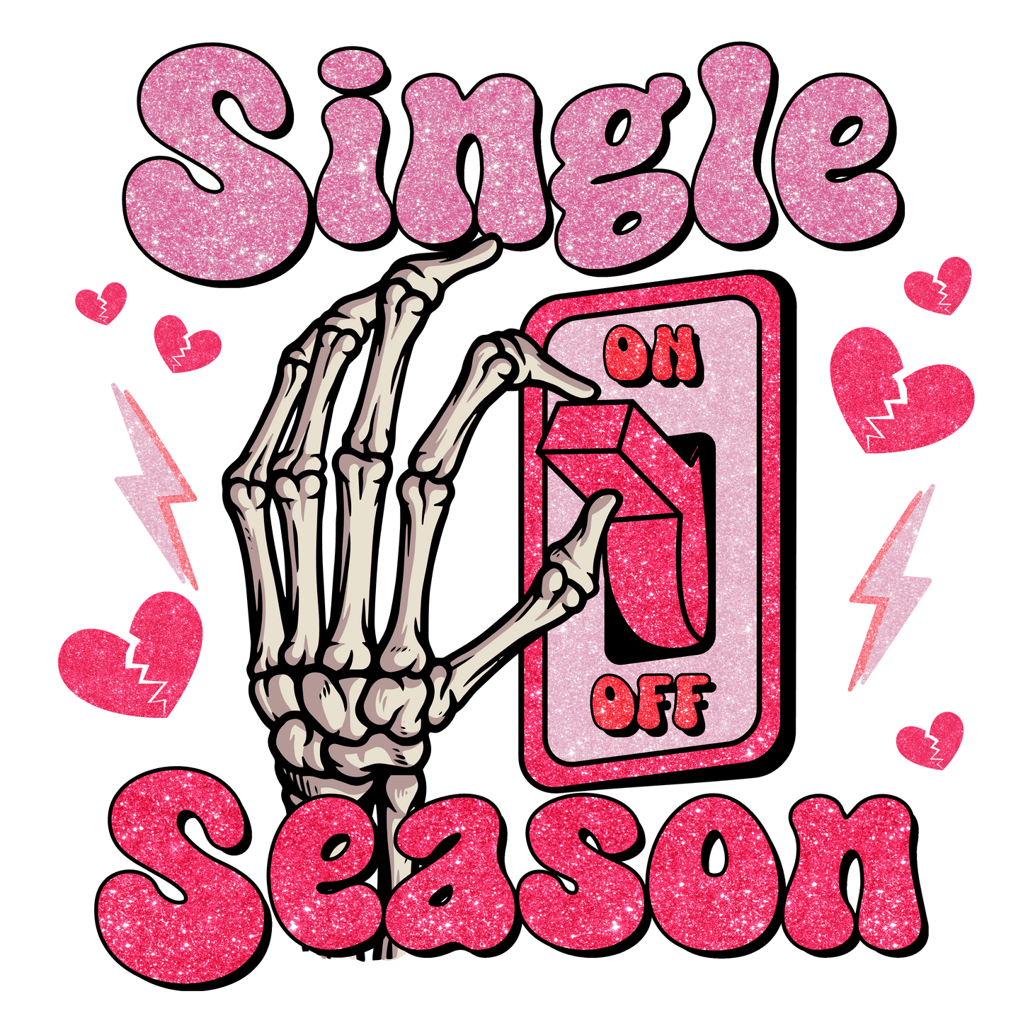 Single Season Valentine's Day Party Design - DTF Ready To Press