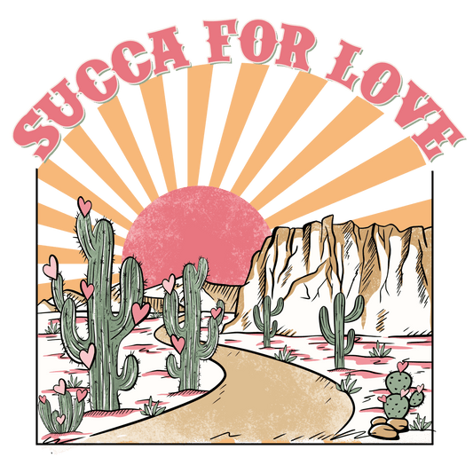 Succa For Love Valentine's Day West Design - DTF Ready To Press