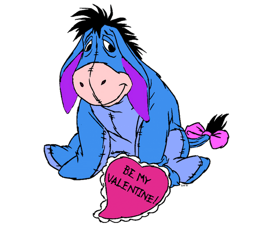 Winnie The Pooh Eeyore Be My Valentine Design - DTF Ready To Press