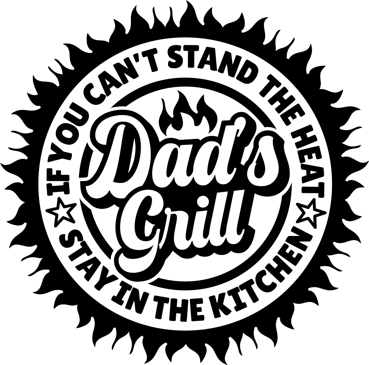 Daddy's Grill Design - DTF Ready To Press