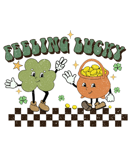 Feeling Lucky St. Patty's Day Design - DTF Ready To Press