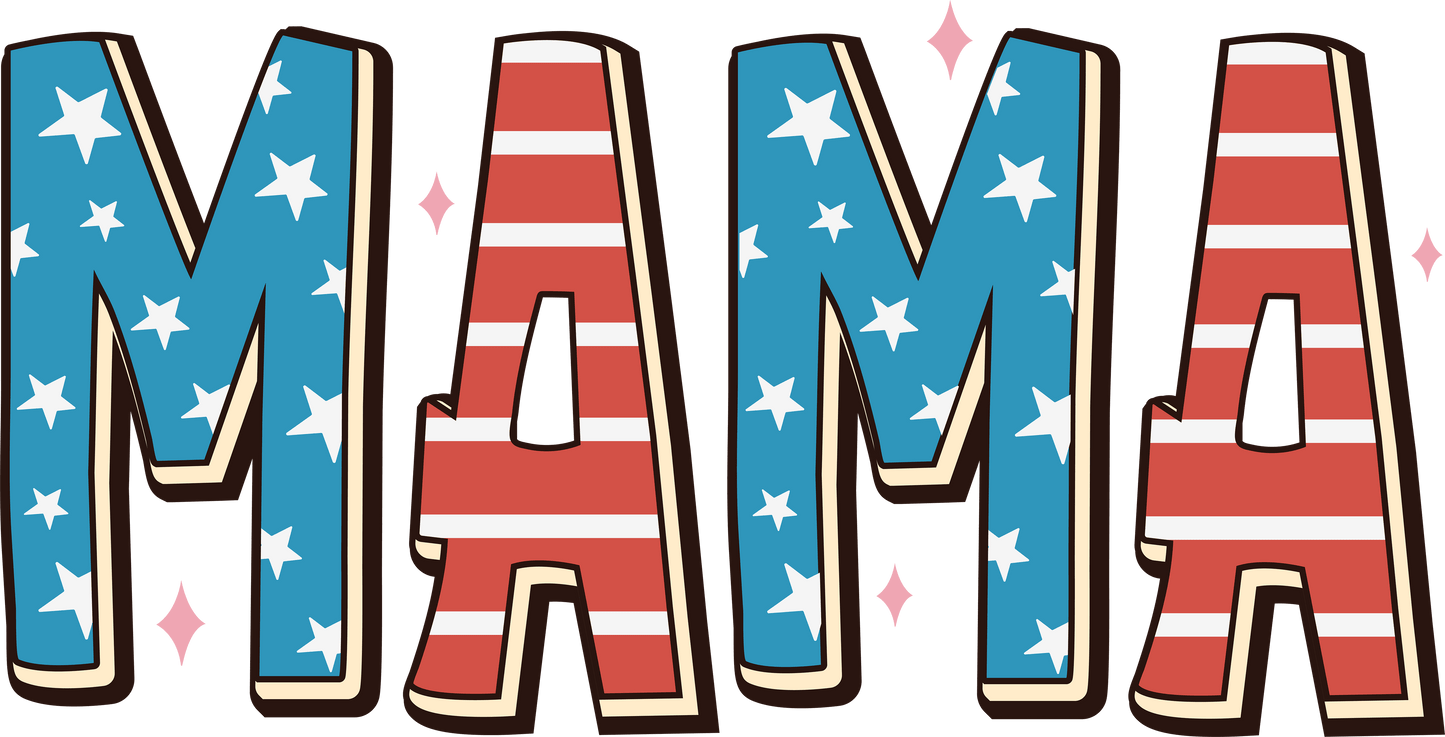 Patriotic Mama Design - DTF Ready To Press