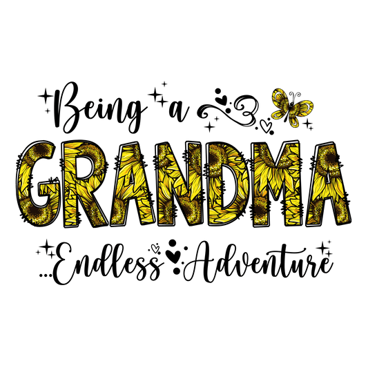 Being A Grandma Design - DTF Ready To Press