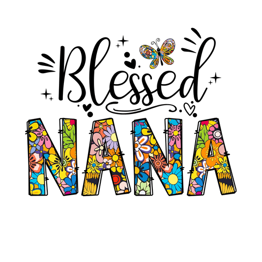 Blessed Nana Design - DTF Ready To Press