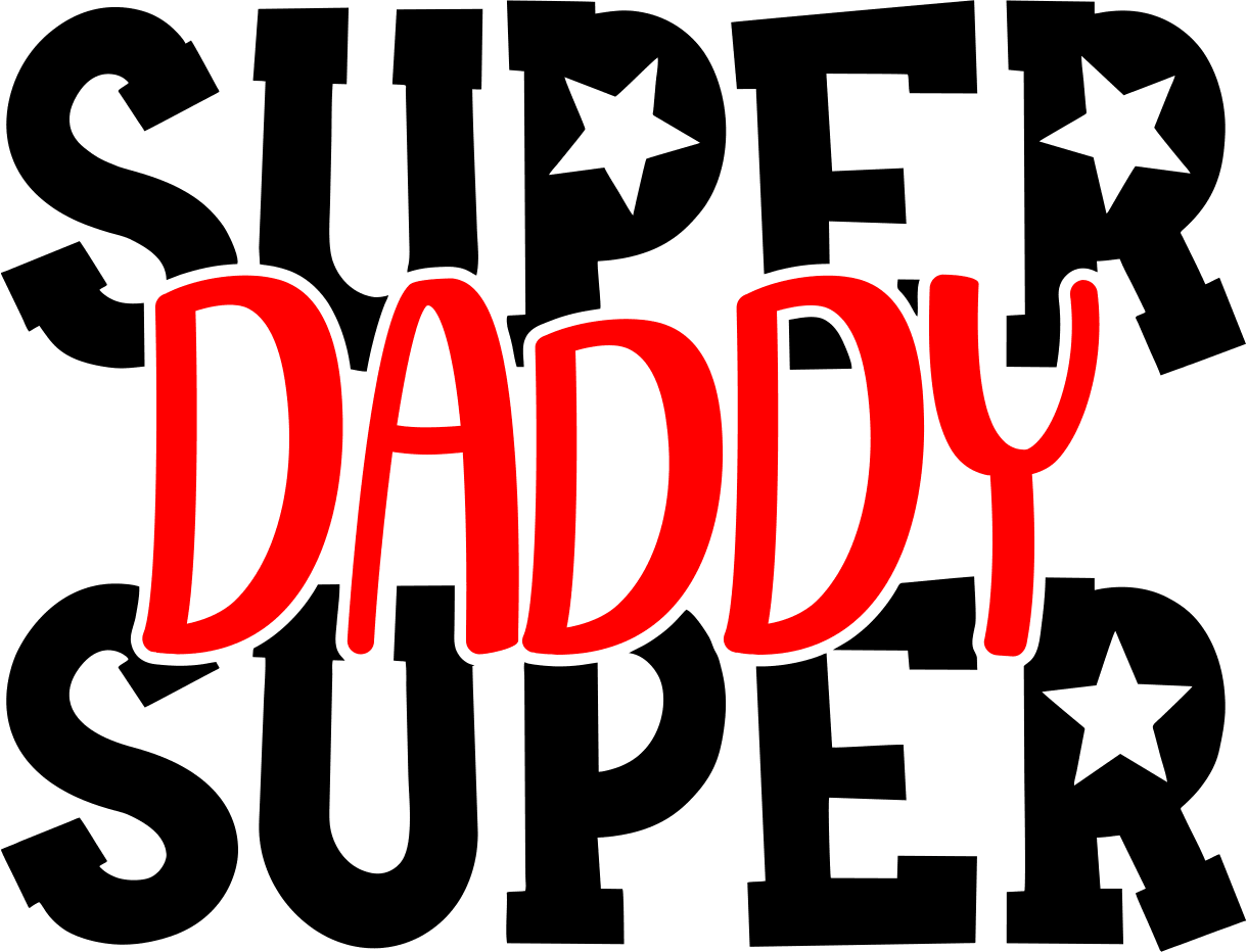 Super Daddy Design - DTF Ready To Press